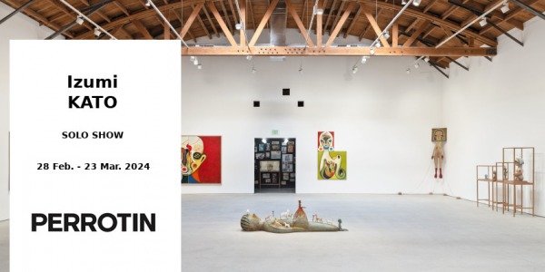 EXHIBITION // IZUMI KATO - SOLO SHOW // PERROTIN // LOS ANGELES