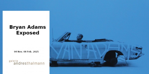 EXHIBITION // BRYAN ADAMS - EXPOSED // GALERIE ANDRES THALMANN // PARIS