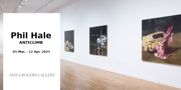 EXHIBITION // PHIL HALE - ANTICLIMB // ANITA ROGERS GALLERY // NEW YORK