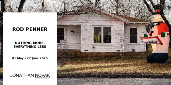 EXHIBITION // ROD PENNER // JONATHAN NOVAK GALLERY // LOS ANGELES