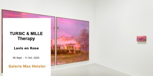 EXHIBITION // TURSIC & MILE - LAVIS EN ROSE // MAX HETZLER GALLERY // PARIS