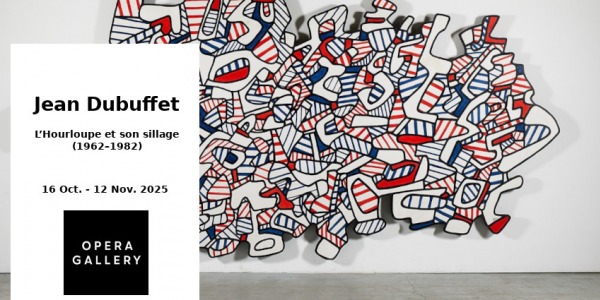 EXHIBITION // JEAN DUBUFFET - L'HOURLOUPE ET SON SILLAGE // OPERA GALLERY // PARIS