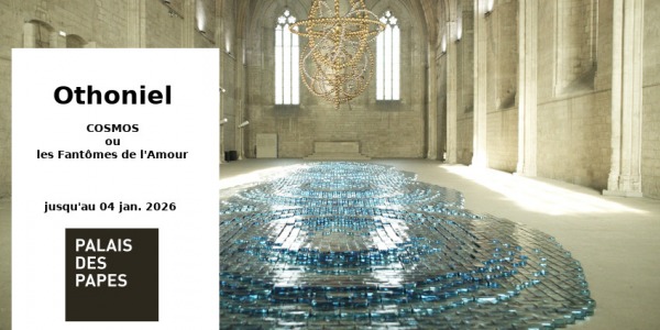 EXHIBITION // OTHONIEL - COSMOS OR THE GHOSTS OF LOVE // AVIGNON