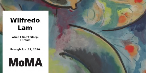 EXHIBITION // WILFREDO LAM // MOMA // NEW YORK