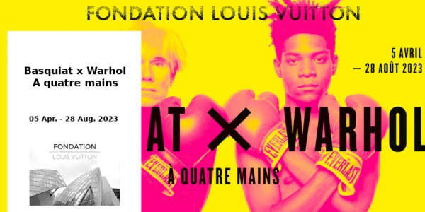 EXPO // BASQUIAT × WARHOL, À QUATRE MAINS // FONDATION LOUIS VUITTON // PARIS
