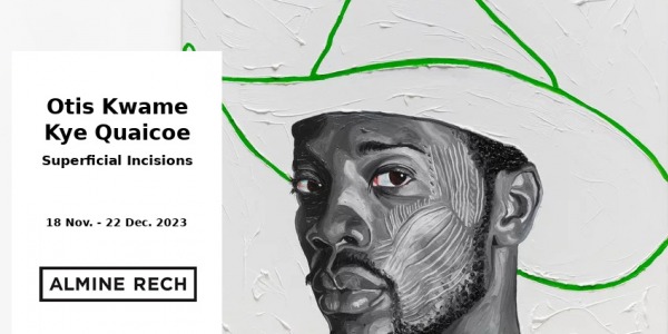 EXPO // OTIS KWAME KYE QUAICOE SUPERFICIAL INCISIONS // ALMINE RECH // PARIS