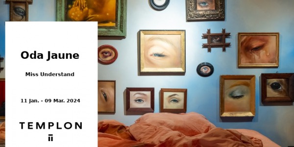 EXHIBITION // ODA JAUNE - MISS UNDERSTAND // GALLERY TEMPLON // NEW YORK