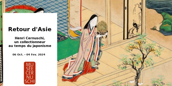 EXPO // RETOUR D'ASIE - HENRI CERNUSCHI, COLLECTIONNEUR.... // MUSEE CERNUSCHI // PARIS