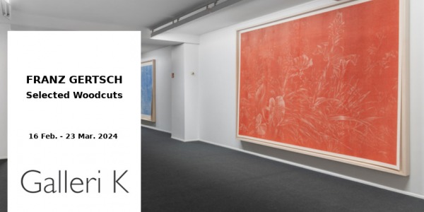 EXHIBITION // FRANZ GERTSCH - SELECTED WOODCUTS // GALLERI K // OSLO